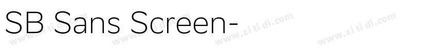 SB Sans Screen字体转换 SB Sans Screen字体转换